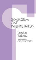 Symbolism and Interpretation 0801493714 Book Cover