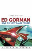 Save The Last Dance For Me (Sam McCain, Book 4) 0373264615 Book Cover