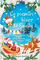 Le premier hiver de Snelly 3755125218 Book Cover