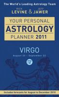 Your Personal Astrology Planner 2011: Virgo 1402774788 Book Cover