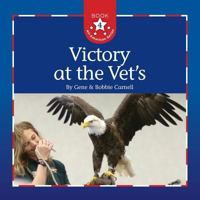 Victory at the Vet's (4) 1630514365 Book Cover