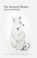 The Invented Mother (New Women's Voices) B0CK9G9BFM Book Cover