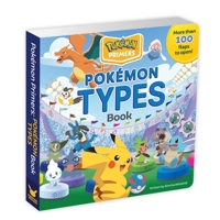 Pokémon Primers: Types Book 160438218X Book Cover