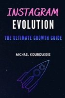 The Ultimate Instagram Growth Guide: Understanding Social Media B08HT567P5 Book Cover