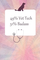 Lined Notebook: Journal With Quote - Vet Tech Gifts For Women 1099006406 Book Cover