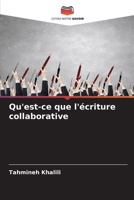 Qu'est-ce que l'écriture collaborative (French Edition) 6207664140 Book Cover