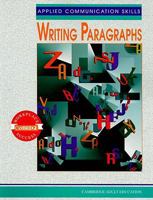 Applied Communication Skills: Writing Paragraphs (Cambridge Workplace Success : Cambridge Adult Education) 0835919153 Book Cover