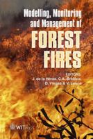 Modelling, Monitoring and Management of Forest Fires 1845641418 Book Cover