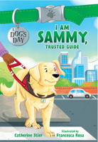 I Am Sammy, Trusted Guide 0807516724 Book Cover