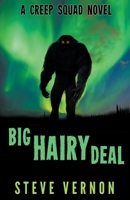 Big Hairy Deal 1927765285 Book Cover