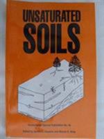 Unsaturated Soils: Proceedings of Sessions Held in Conjuction with ASCE National Convention, Dallas, Texas, October 24-28, 1993 (Committee on Soil Properties and the Committee on Sh) 0872629880 Book Cover