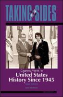 Taking Sides: Clashing Views in United States History Since 1945 (Taking Sides : Clashing Views on Controversial Issues in American History Since 1945) 0073515191 Book Cover