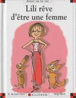 Lili Rêve D'être Une Femme B0082ROIRE Book Cover