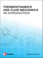 Thermodynamics and Fluid Mechanics: An Introduction 0074702386 Book Cover