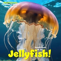 Wasil Science: Creation Creature Features Jellyfish! B0F53SXVKB Book Cover