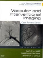 Vascular and Interventional Imaging: Case Review Series (Case Review) 0323052495 Book Cover