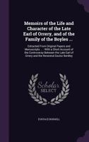 Memoirs of the Life and Character of the Late Earl of Orrery and of the Family of the Boyles 1358877653 Book Cover