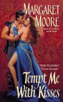 Tempt Me With Kisses (Maiden and Her Knight, #2) 0380820528 Book Cover