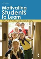 Motivating Students To Learn 0415893526 Book Cover