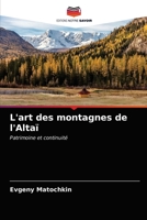 L'art des montagnes de l'Altaï 6203522465 Book Cover