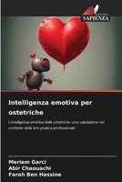 Intelligenza emotiva per ostetriche (Italian Edition) 6209300243 Book Cover