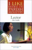 Lector (I Like Being in Parish Ministry) 1585951501 Book Cover
