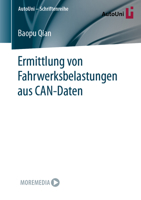 Ermittlung von Fahrwerksbelastungen aus CAN-Daten (AutoUni – Schriftenreihe, 167) 3658409746 Book Cover