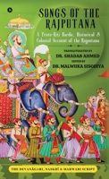 Songs of the Rajputana: A Proto-Riti Bardic, Historical and Colonial Account of the Rajputana B0F2TDGMZN Book Cover