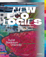 New Ecologies: Art and Climate 3735609856 Book Cover