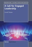 A Call for Engaged Leadership 9462091110 Book Cover