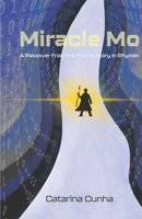 Miracle Mo B0F1N645FX Book Cover