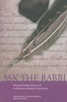 Ask the Rabbi: Women Rabbis Respond to Modern Halakhic Questions 9657105668 Book Cover