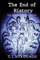 The End of HIstory B08LT774B6 Book Cover