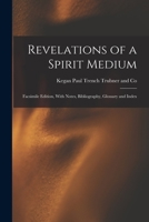 Revelations of a Spirit Medium 1016009542 Book Cover