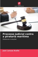 Processo judicial contra a pirataria marítima (Portuguese Edition) 6200824193 Book Cover