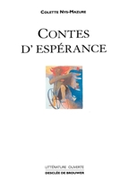 Contes d'espérance (Littérature ouverte) 2220043231 Book Cover