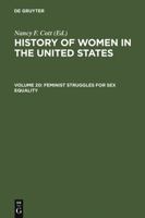 History of Women in the United States: Historical Articles on Women's Lives and Activities : Sexuality and Sexual Behavior (History of Women in the United States) 3598414641 Book Cover