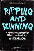 Ripping and Running (Language, thought, and culture) 0128021500 Book Cover