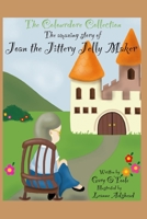 The Colourdore Collection: Joan The Jittery Jelly Maker B09KNCXGZC Book Cover