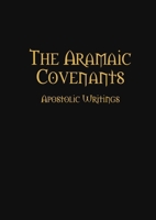 The Aramaic Covenants 1329607244 Book Cover