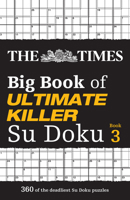 The Times Big Book of Ultimate Killer Su Doku book 3 000853800X Book Cover