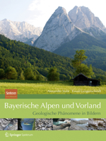 Bayerische Alpen Und Vorland: Geologische PH Nomene in Bildern 3827429749 Book Cover