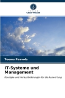 IT-Systeme und Management: Konzepte und Herausforderungen für die Auswertung 6203535036 Book Cover