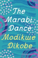 The Marabi Dance 1803289015 Book Cover
