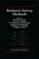 Business Survey Methods (Wiley Series in Probability and Statistics) 0471598526 Book Cover