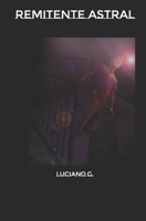 Remitente Astral B09R3B1R2W Book Cover