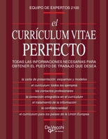 Curriculum Vitae Perfecto, El 1639194460 Book Cover
