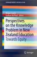 Perspectives on the Knowledge Problem in New Zealand Education 9811629072 Book Cover