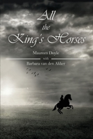 All the King's Horses 1646104773 Book Cover