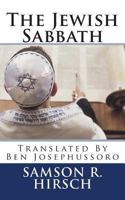 The Jewish Sabbath 1492373435 Book Cover